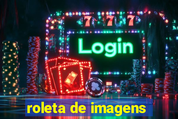 roleta de imagens